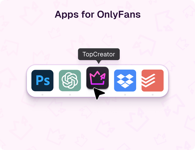 The Best Apps for OnlyFans Creators