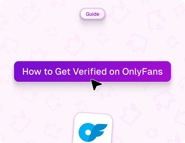 How to Get Verified on OnlyFans